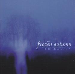 the Frozen Autumn - Chirality
