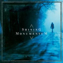 Shining - Monumentum split